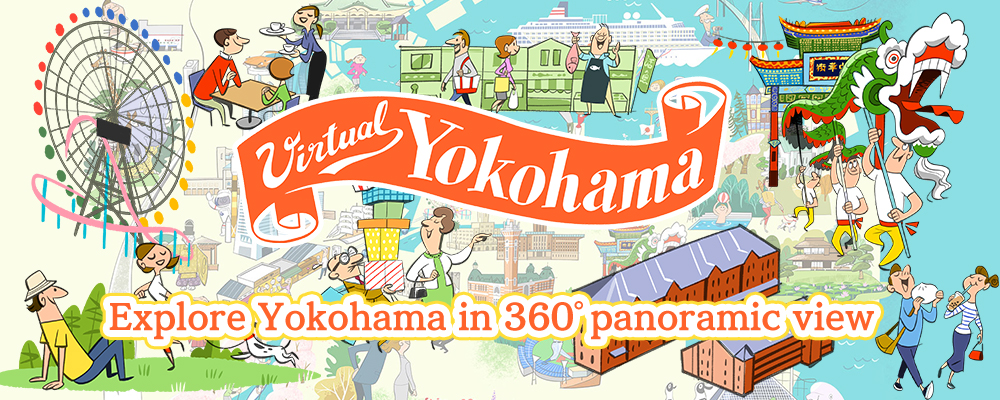 Experience the Magic of Yokohama with “Virtual Yokohama”!